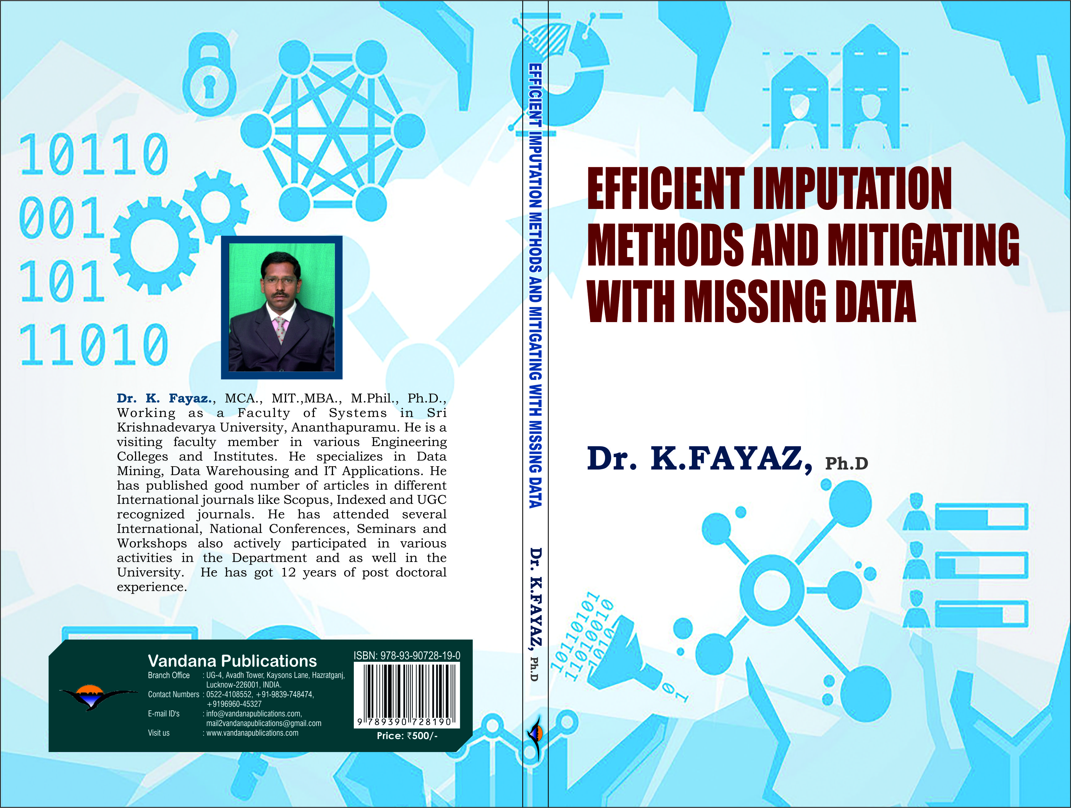 Efficient Imputation Methods and Mitigating with Missing Data