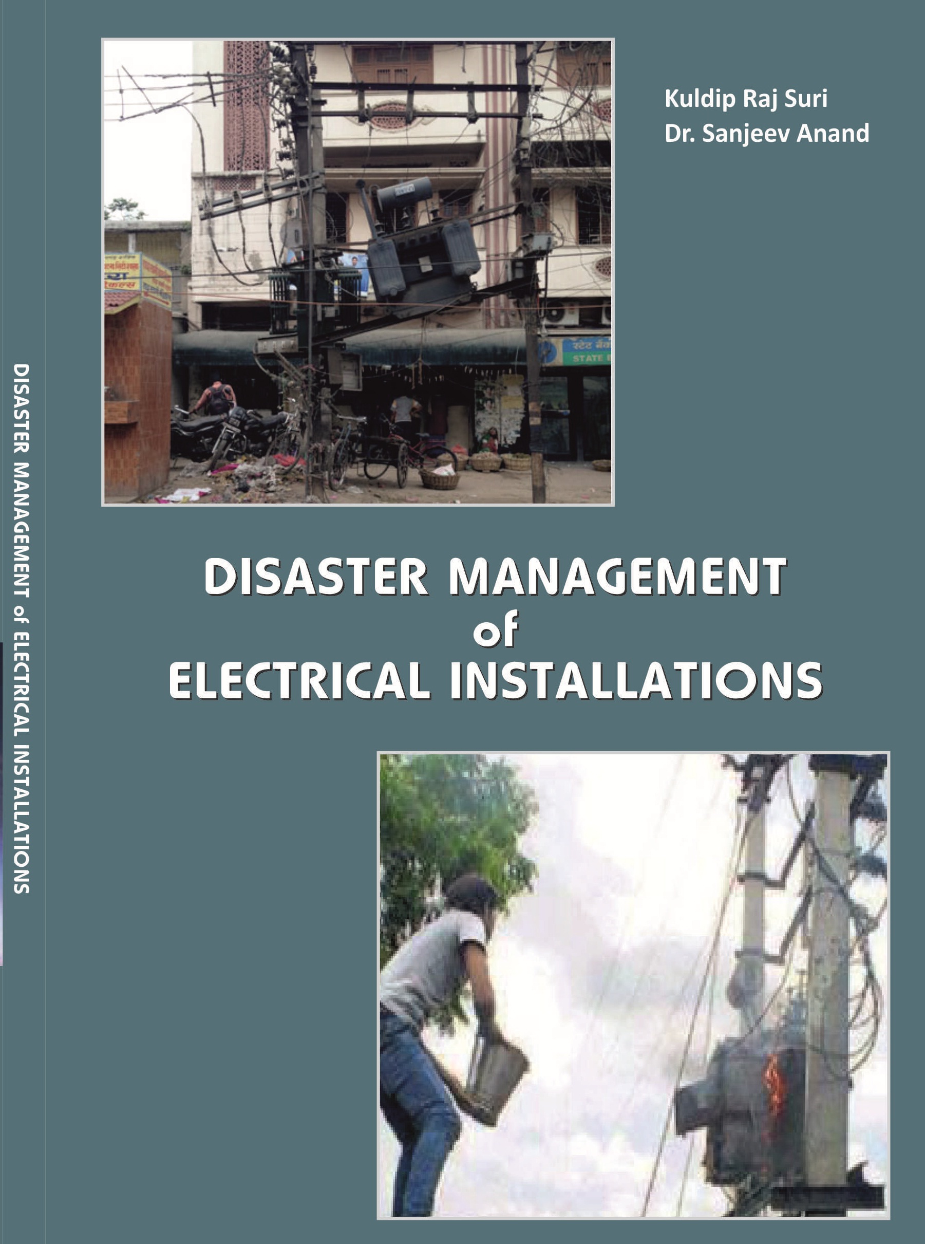 Disaster Management of Electrical Installations