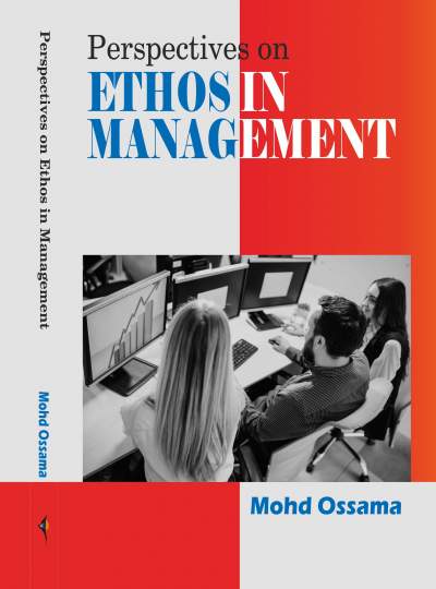 Perspectives on Ethos in Management