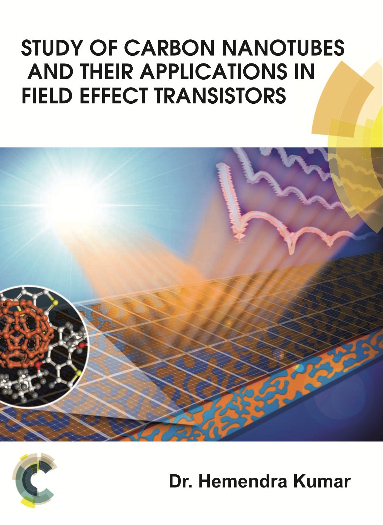 Study of Carbon Nanotubes and their Applications in Field Effect Transistors