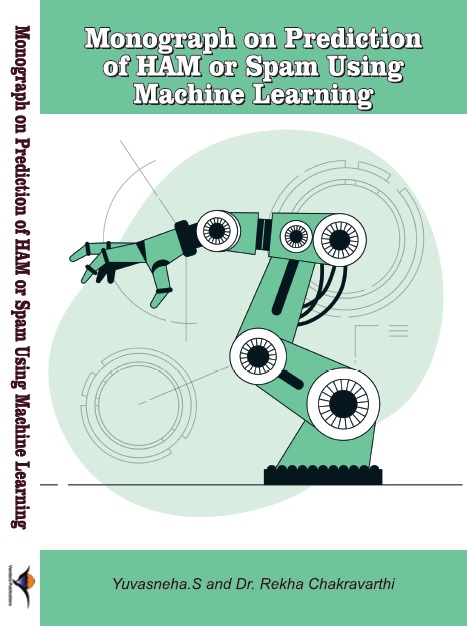 Monograph on Prediction of HAM or Spam Using Machine Learning